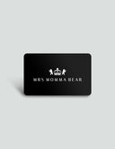 Black Mrs Momma Bear physical gift card featuring a crown logo, perfect for gifting style and confidence.