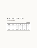 Size chart for Mad Hatter Top including measurements for chest and waist in inches.